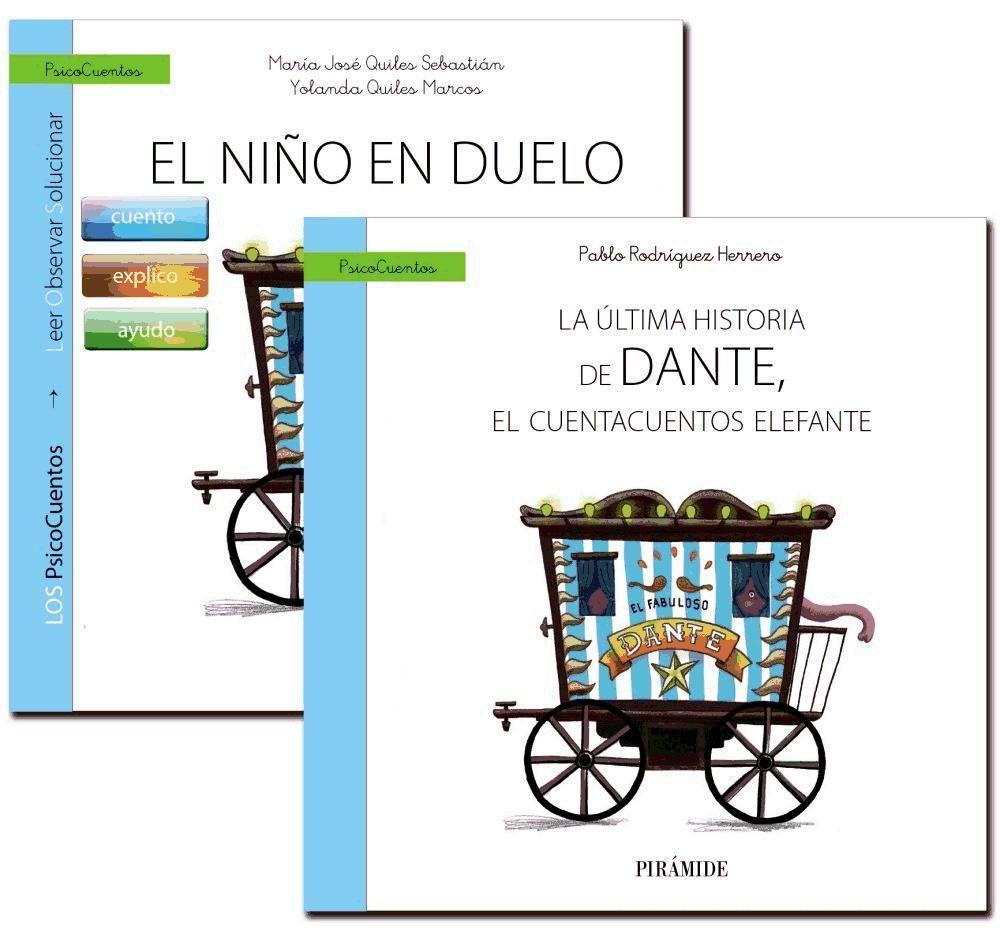 El niño en duelo ; La última historia de Dante, el cuentacuentos elefante