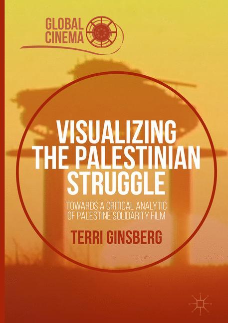 Visualizing the Palestinian Struggle