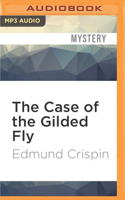 The Case of the Gilded Fly