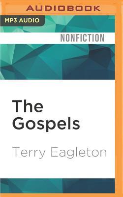 The Gospels: Terry Eagleton Presents Jesus Christ