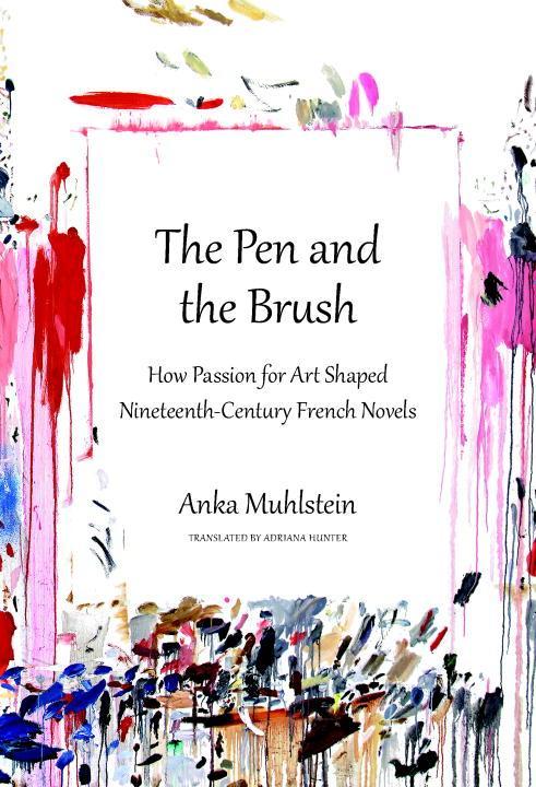 The Pen and the Brush: How Passion for Art Shaped Nineteenth-Century French Novels