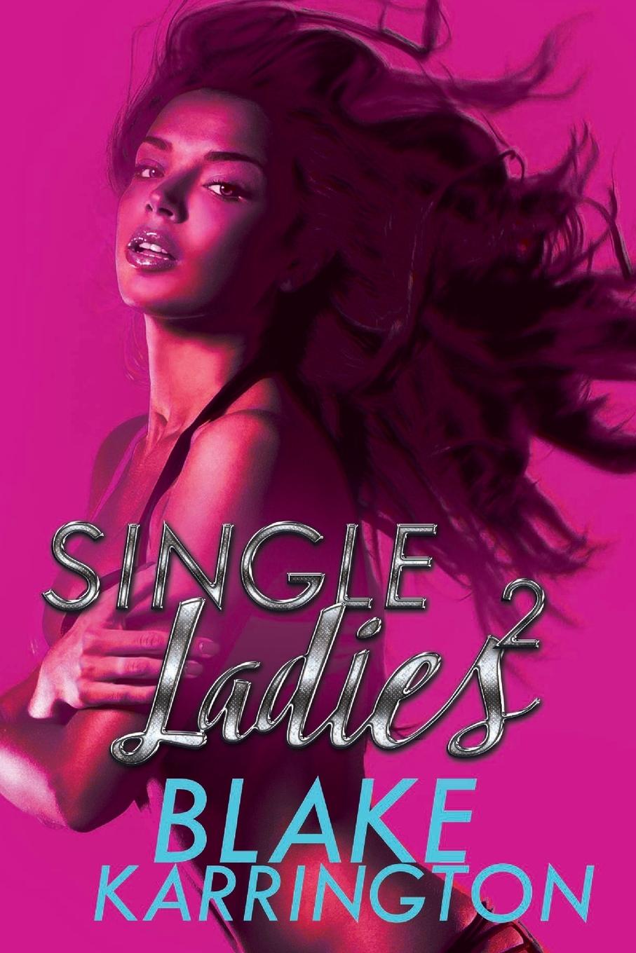 Single Ladies 2