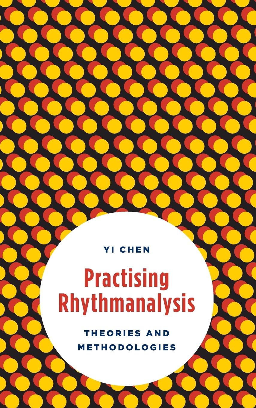 Practising Rhythmanalysis