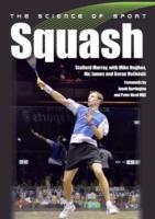 The Science of Sport: Squash