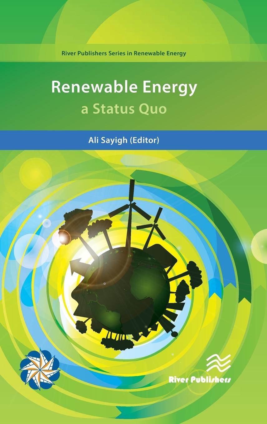 Renewable Energy; a Status Quo