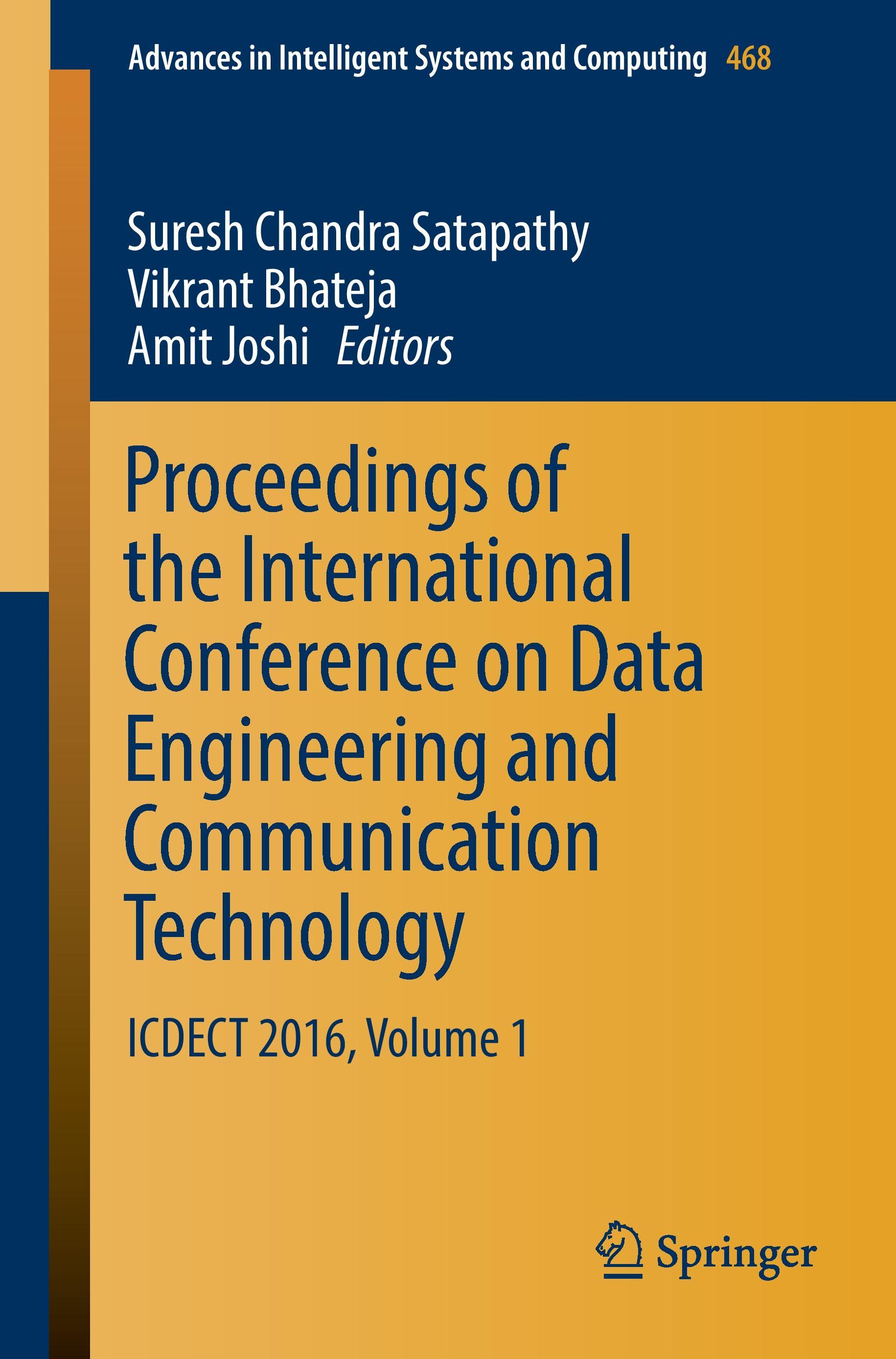 Proceedings of the International Conference on Data Engineering and Communication Technology