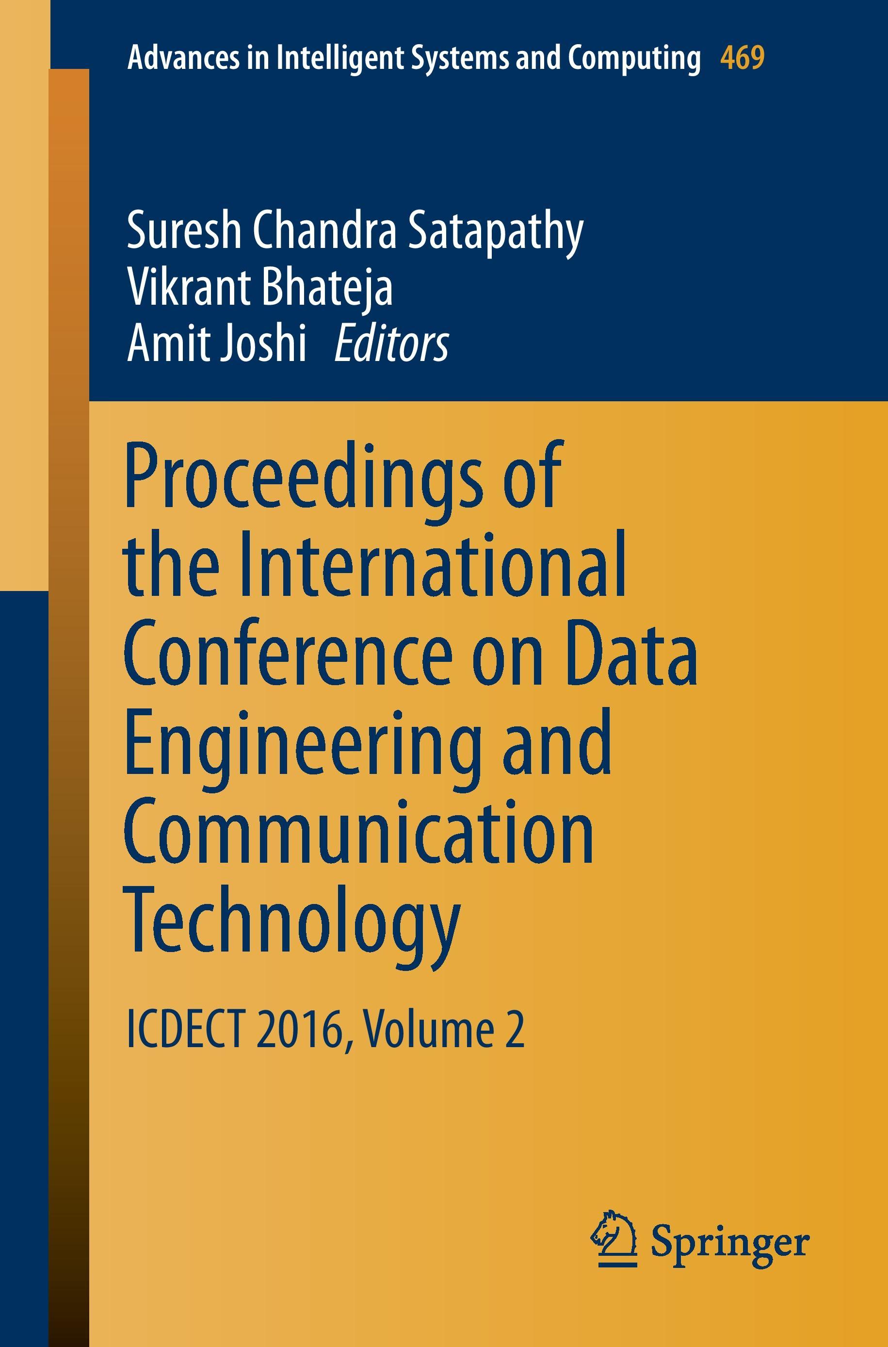 Proceedings of the International Conference on Data Engineering and Communication Technology