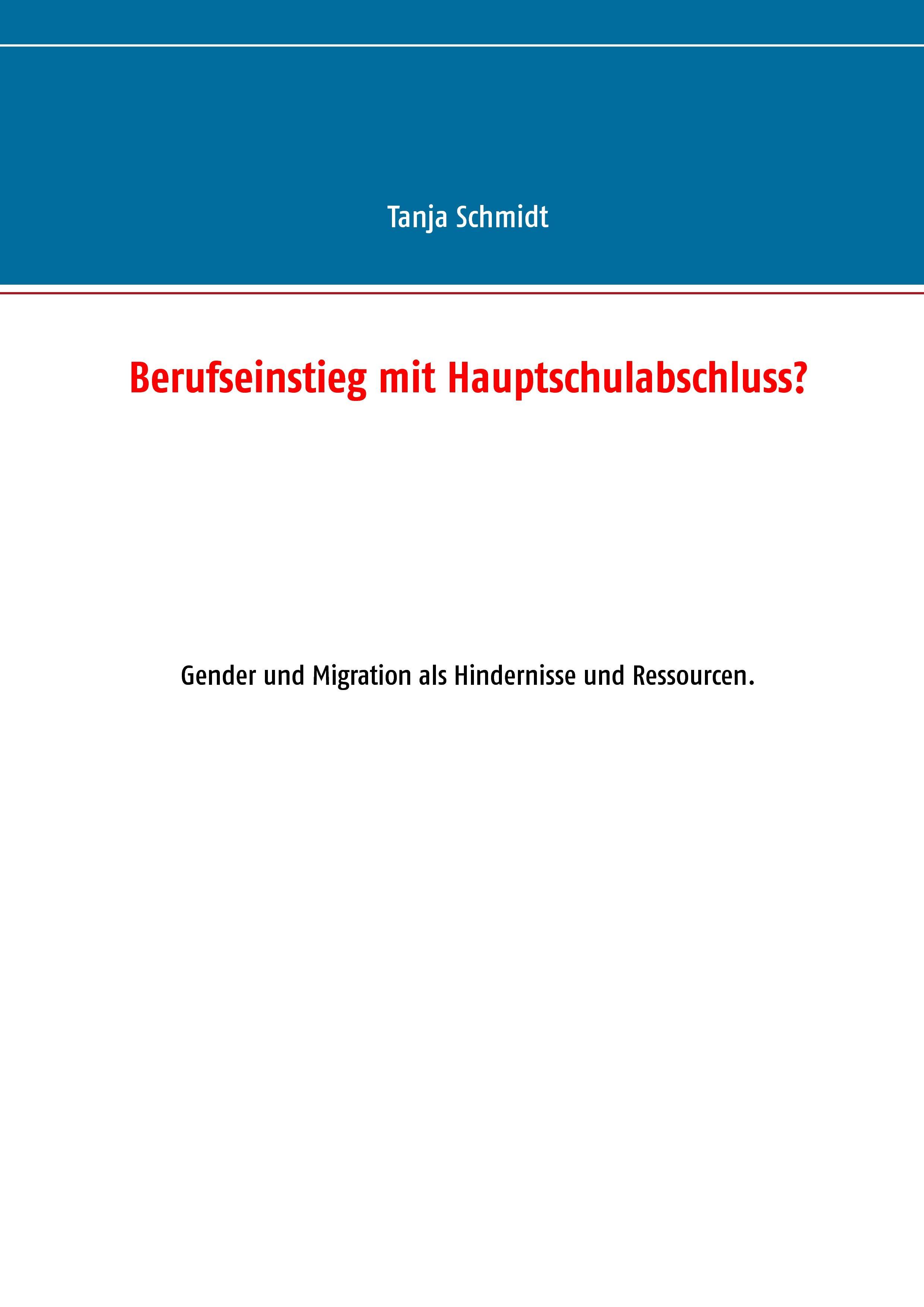 Berufseinstieg mit Hauptschulabschluss?