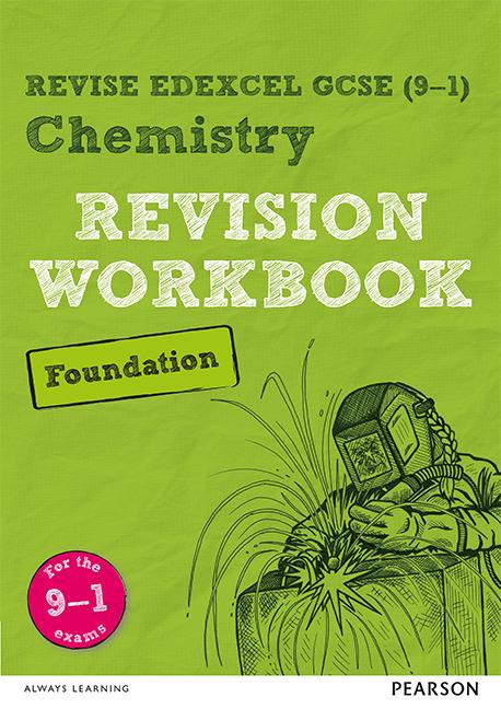 Pearson REVISE Edexcel GCSE Chemistry (Foundation) Revision Workbook - for 2025 and 2026 exams