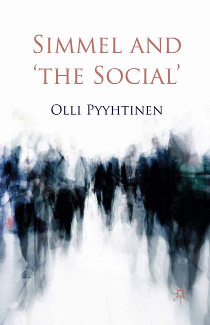 Simmel and 'the Social'