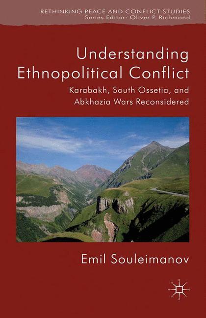 Understanding Ethnopolitical Conflict