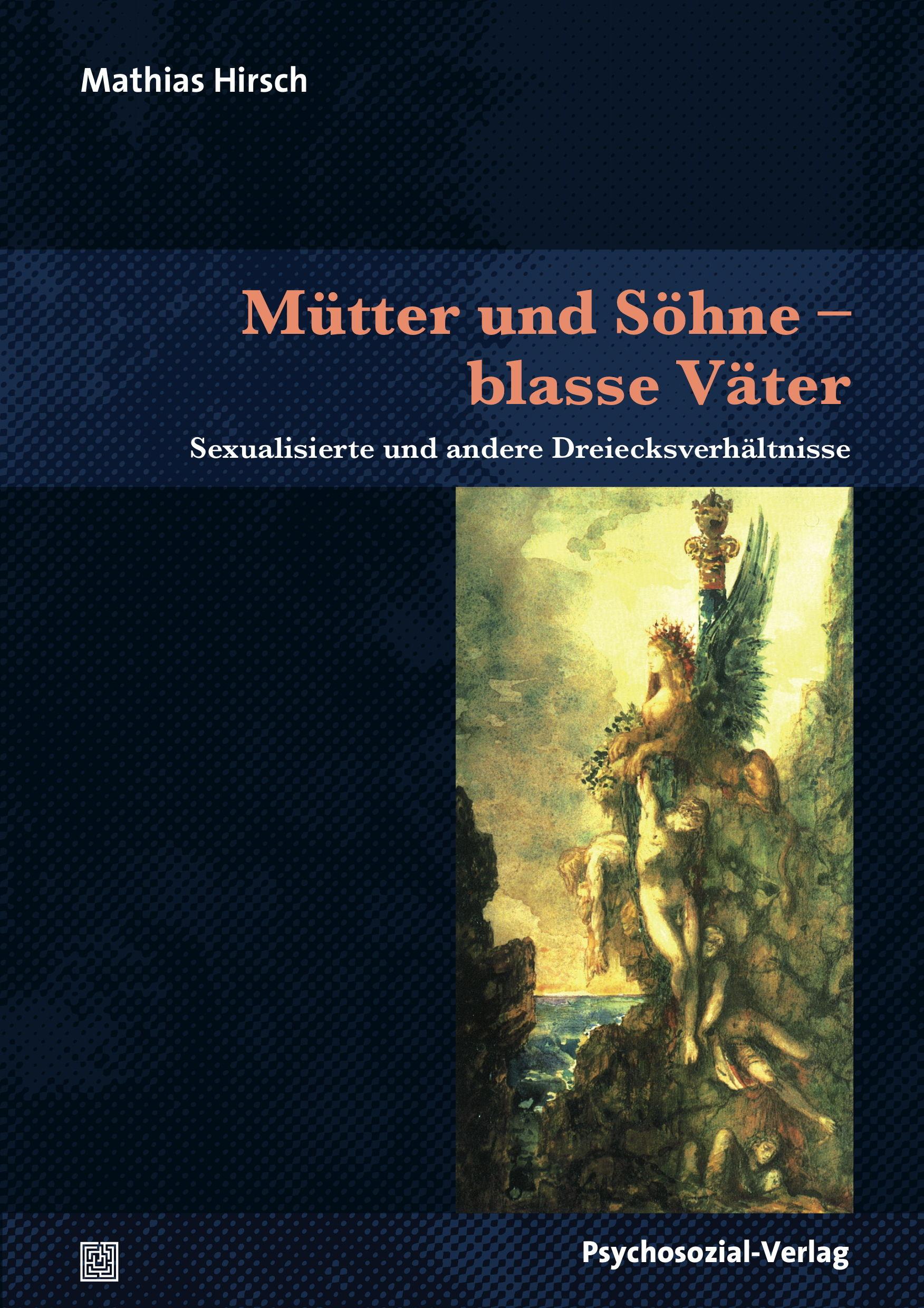 Mütter und Söhne - blasse Väter