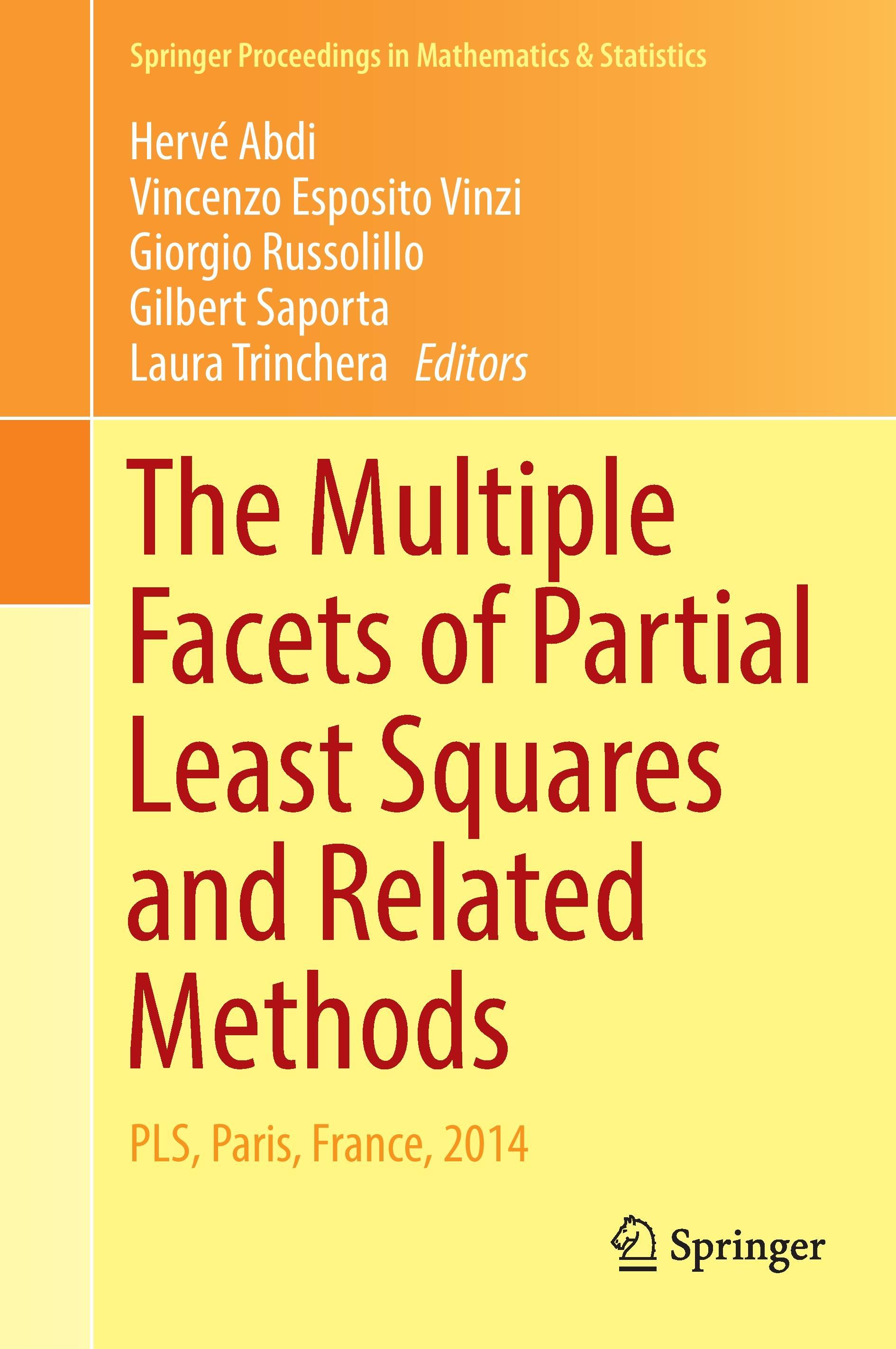 The Multiple Facets of Partial Least Squares and Related Methods