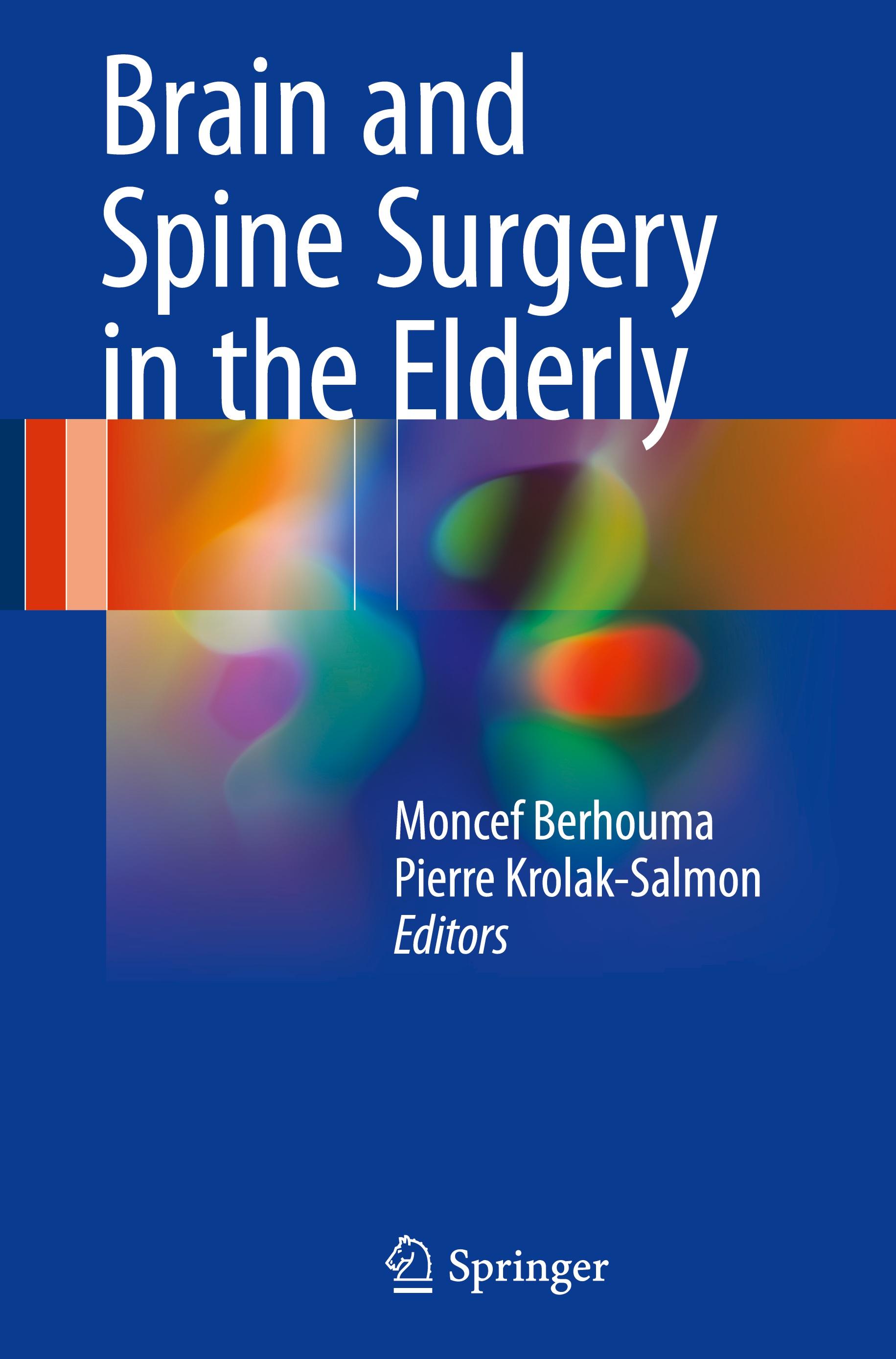 Brain and Spine Surgery in the Elderly