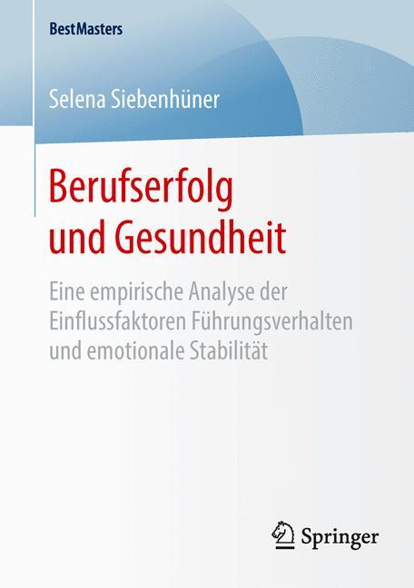 Berufserfolg und Gesundheit