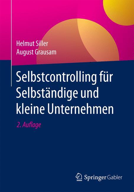 Selbstcontrolling für Selbständige und kleine Unternehmen