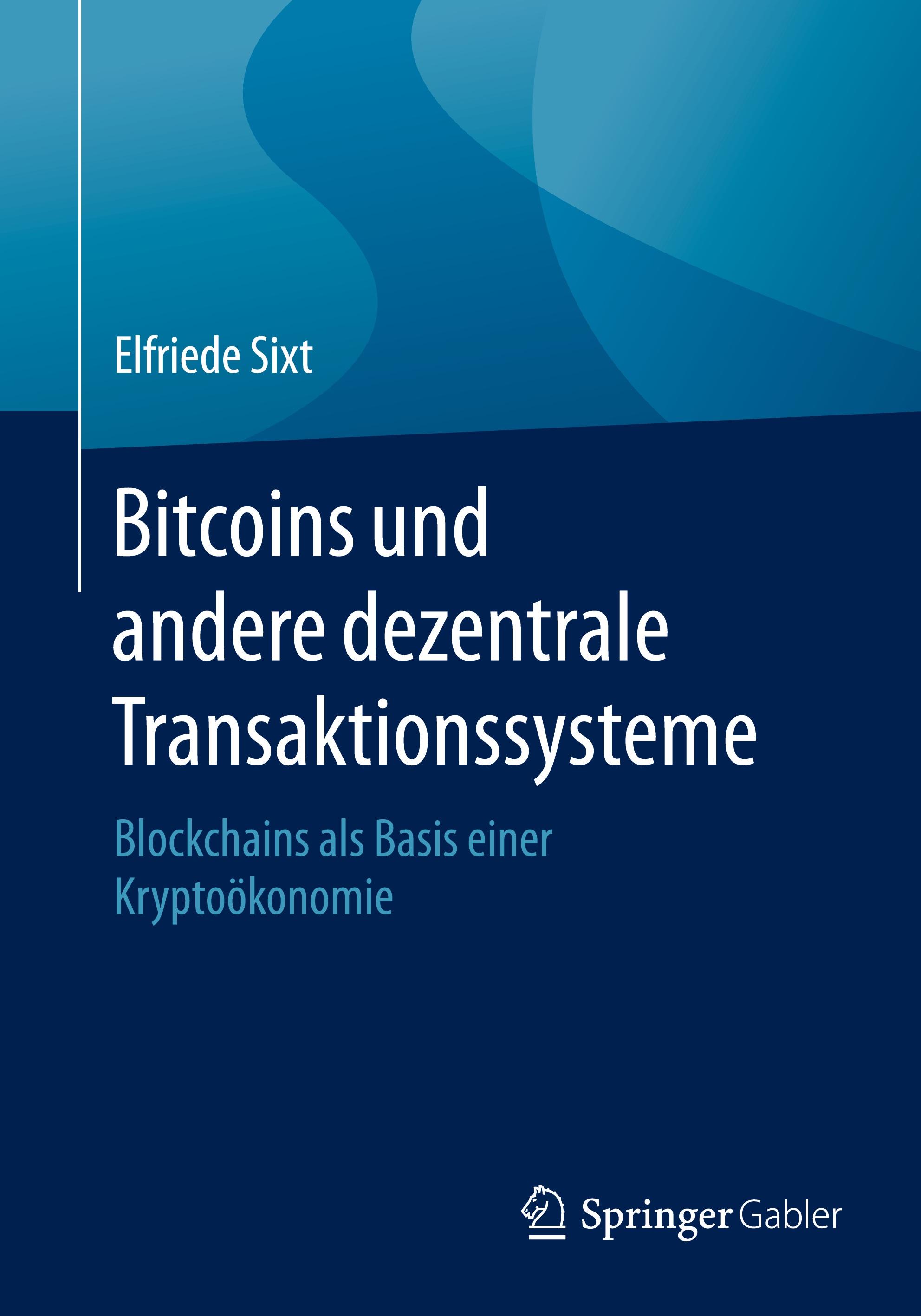 Bitcoins und andere dezentrale Transaktionssysteme