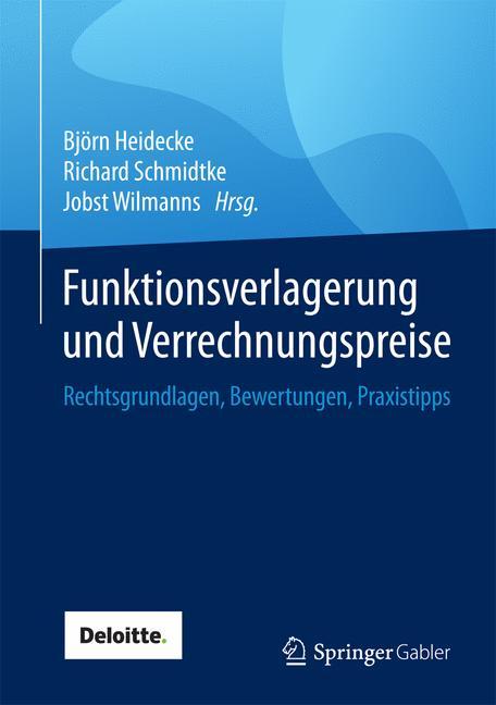 Funktionsverlagerung und Verrechnungspreise