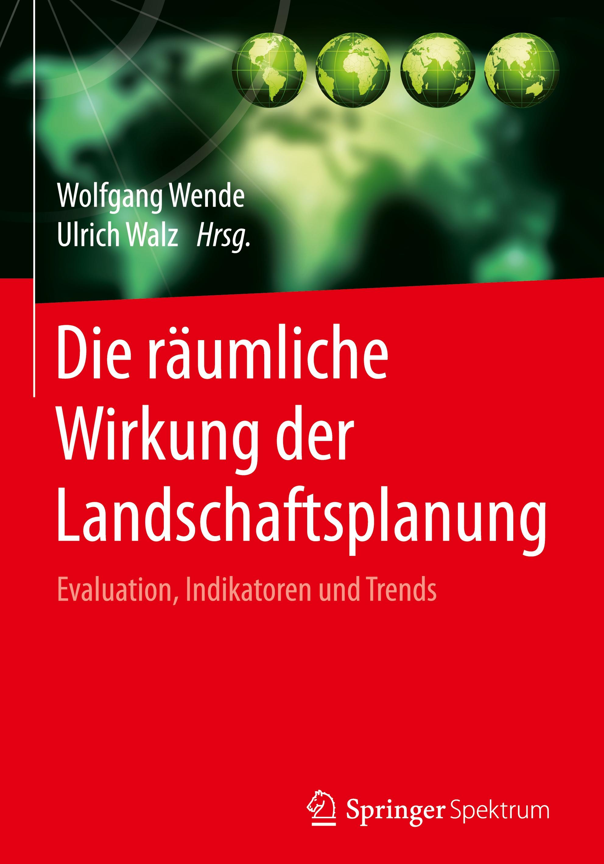 Die räumliche Wirkung der Landschaftsplanung