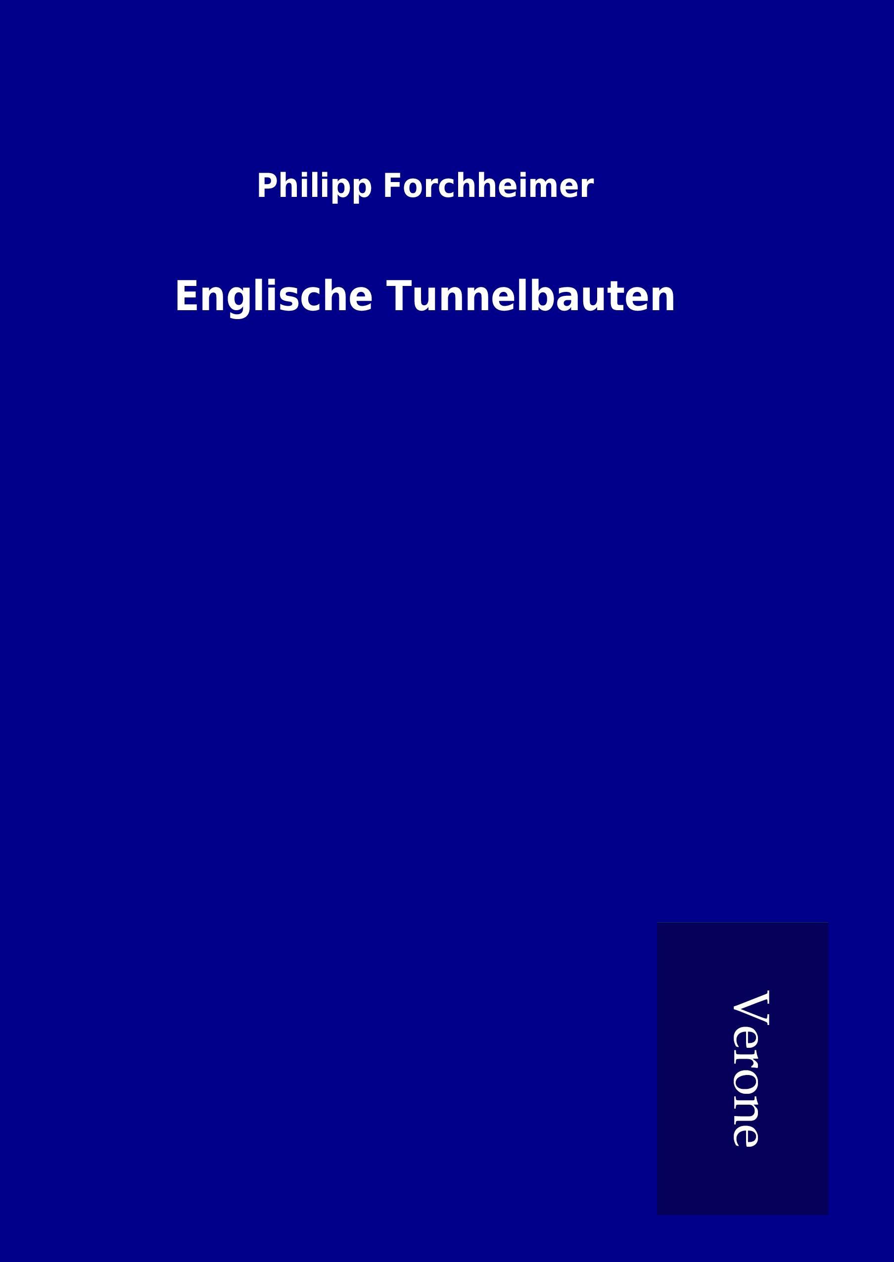 Englische Tunnelbauten