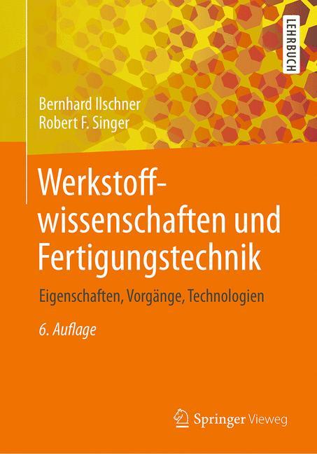 Werkstoffwissenschaften und Fertigungstechnik