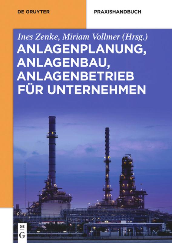 Anlagenplanung, Anlagenbau, Anlagenbetrieb für Unternehmen