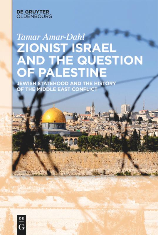 Zionist Israel and the Question of Palestine