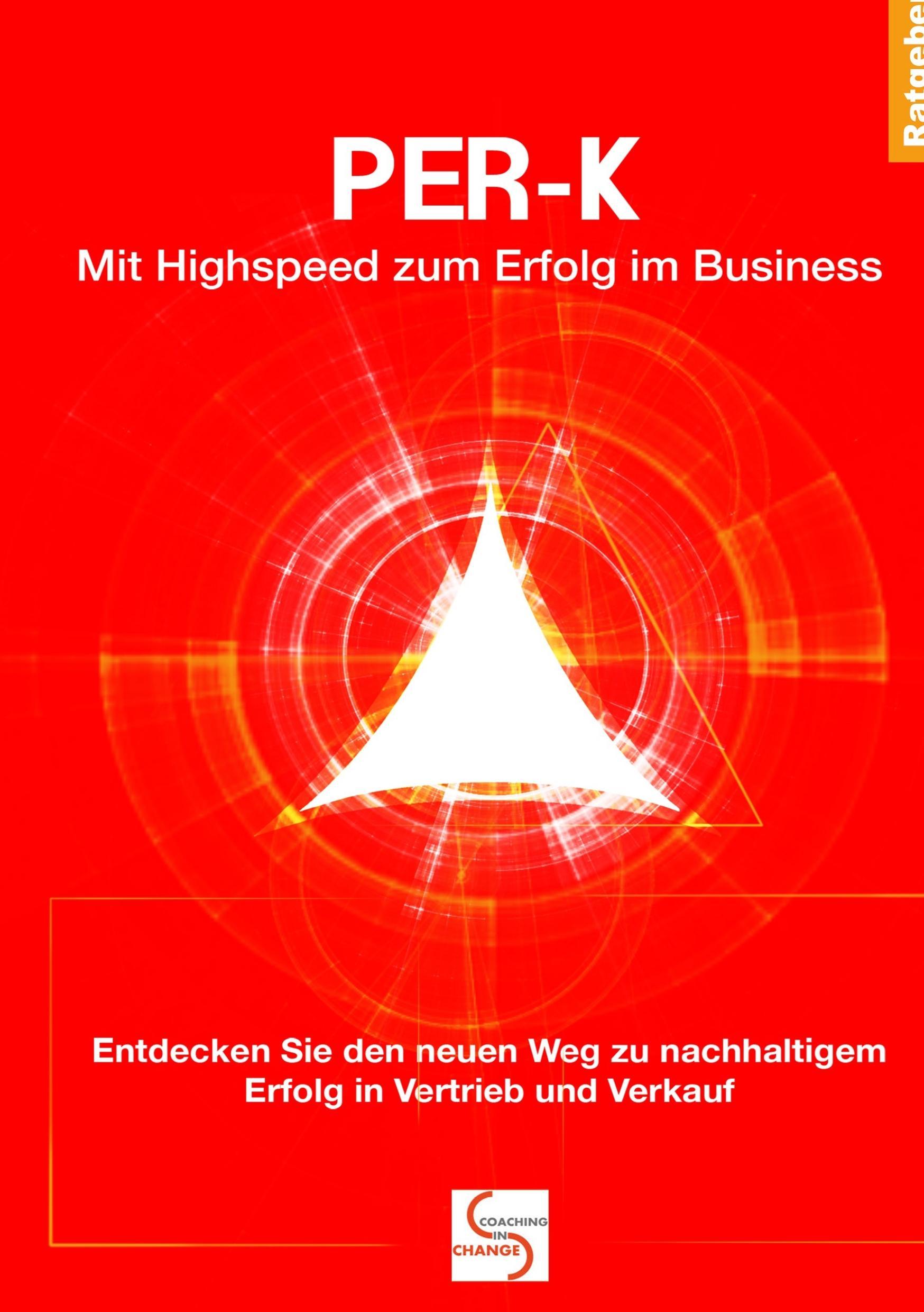 PER-K  Mit Highspeed zum Erfolg im Business