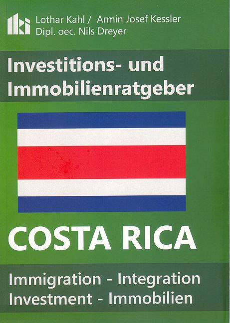 Costa Rica Investitions- und Immobilienratgeber