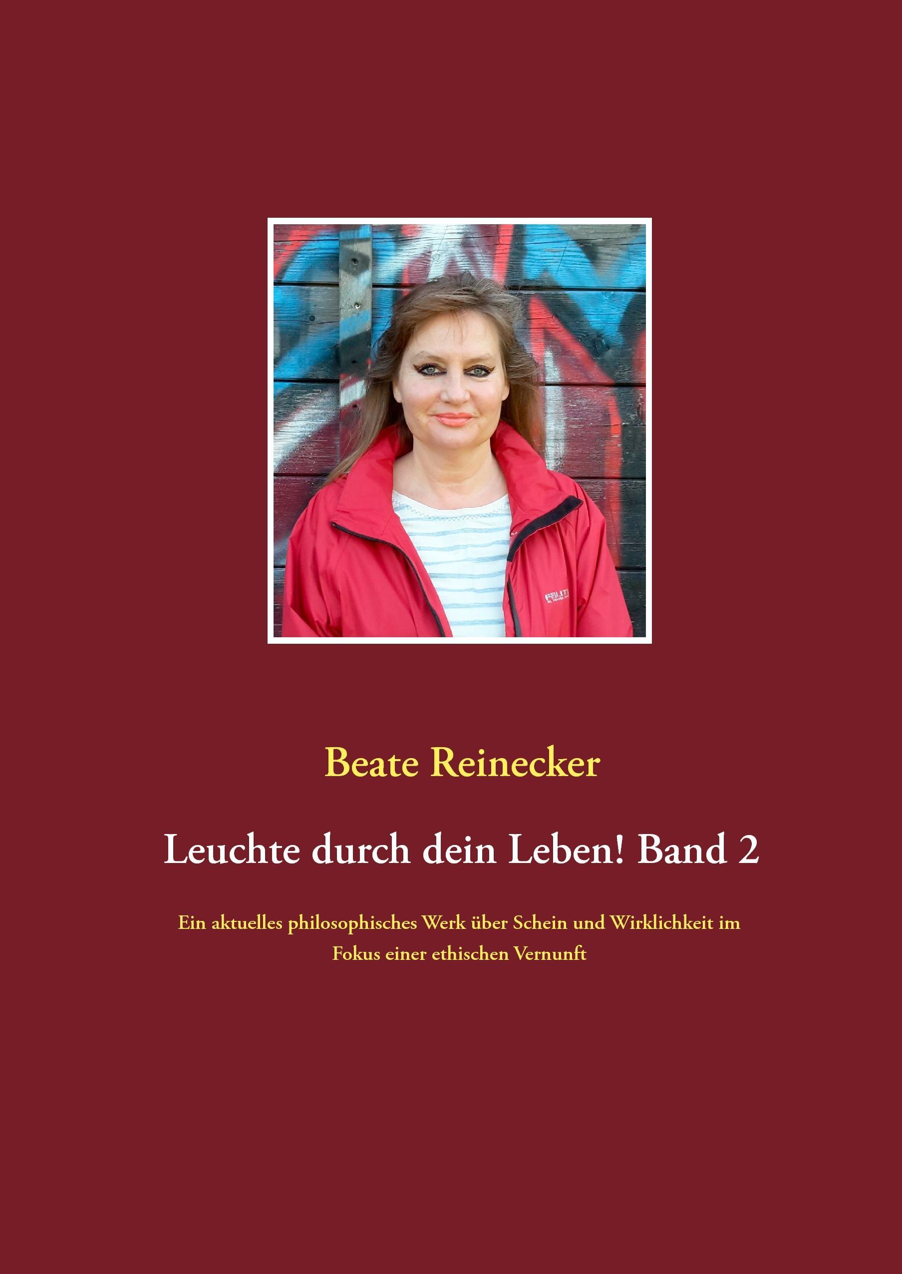 Leuchte durch dein Leben! Band 2