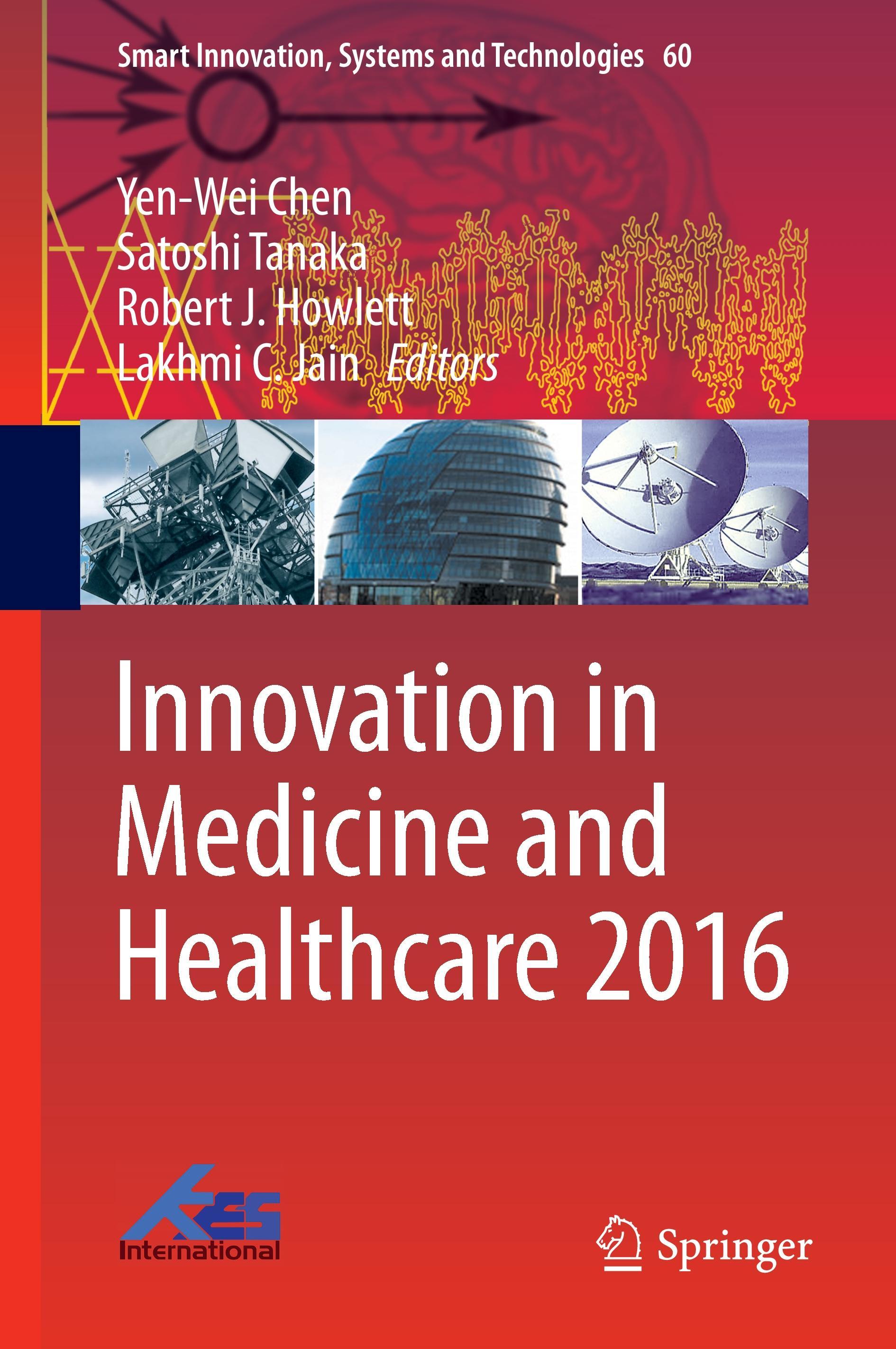 Innovation in Medicine and Healthcare 2016