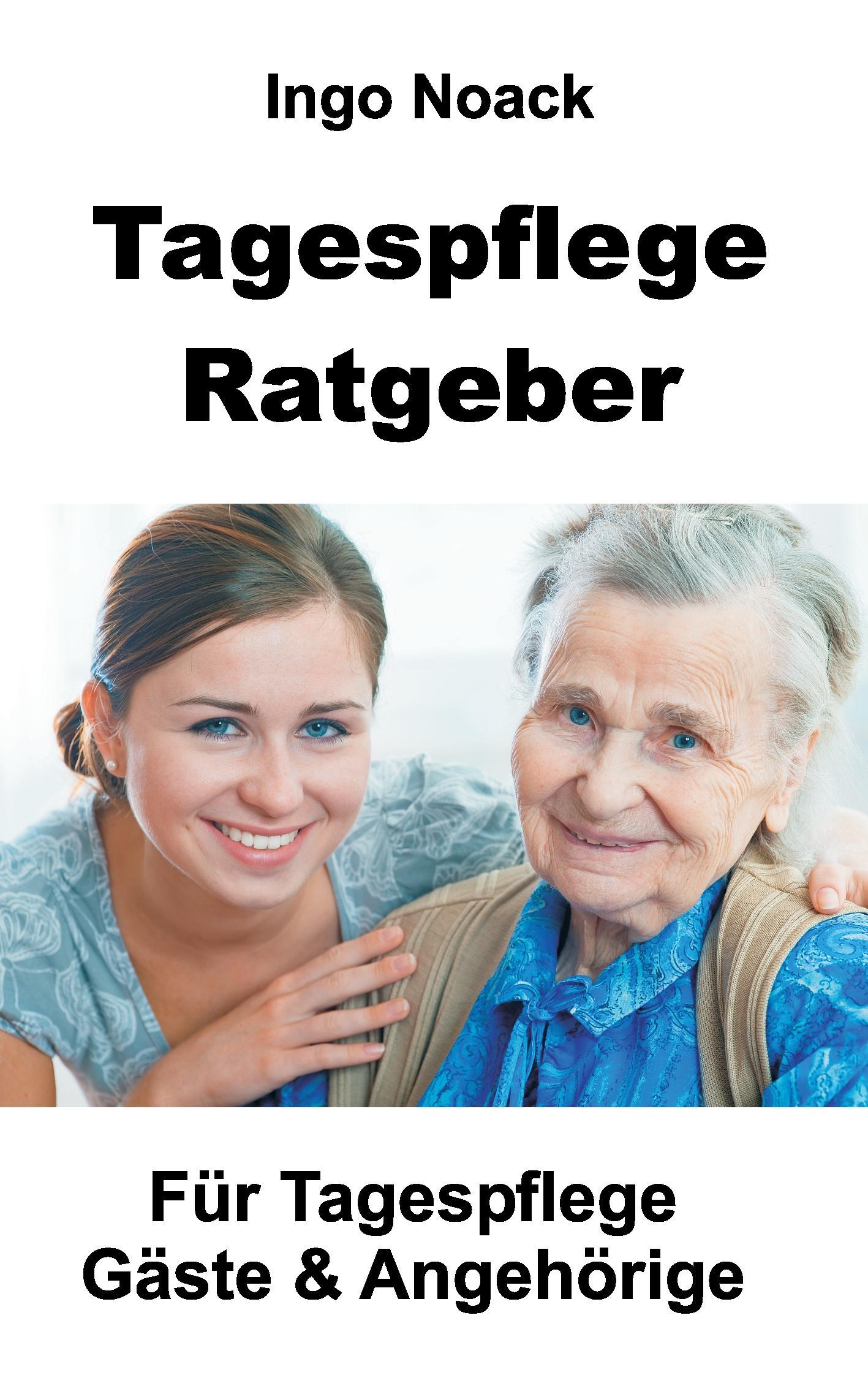 Tagespflege Ratgeber