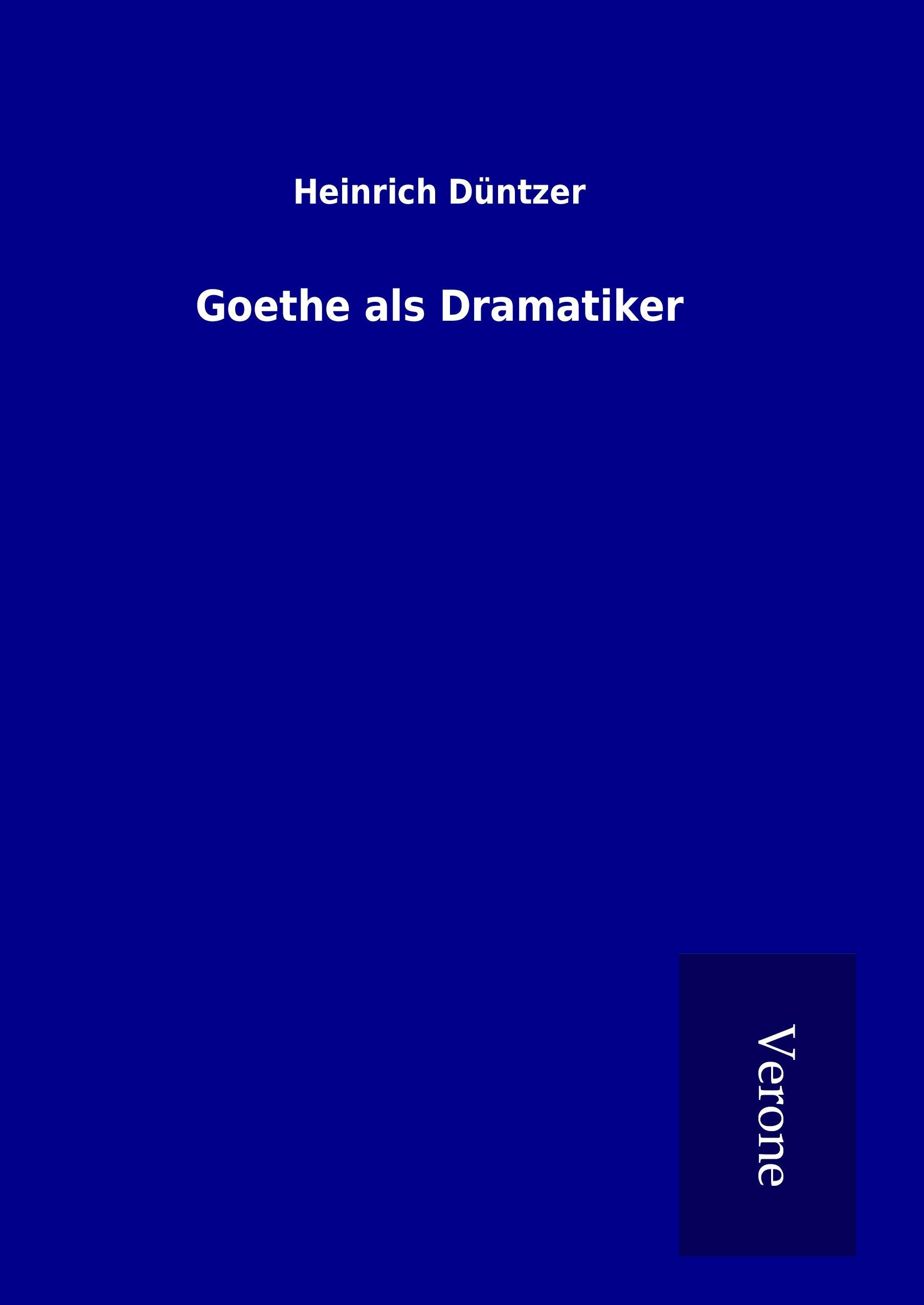 Goethe als Dramatiker