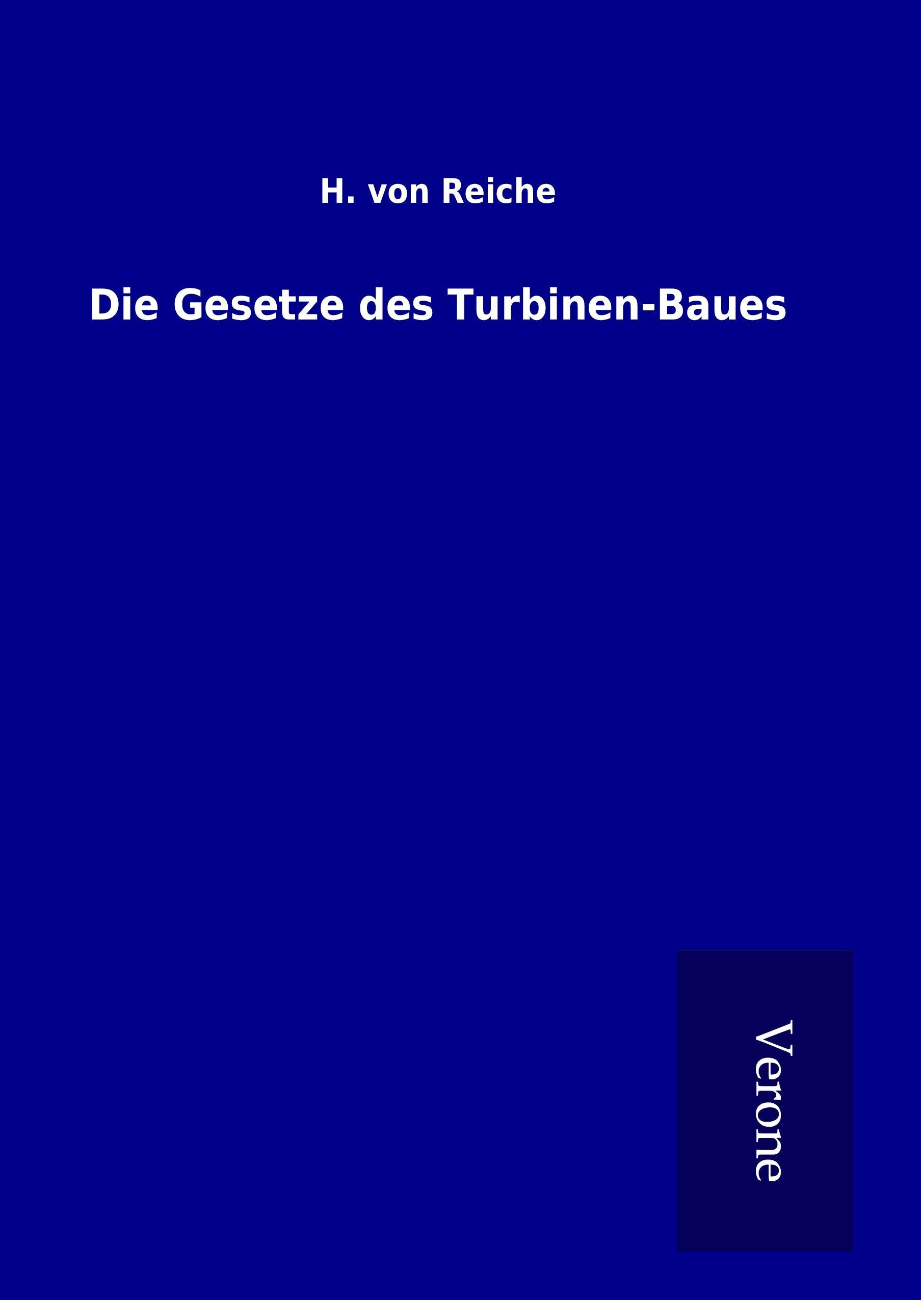 Die Gesetze des Turbinen-Baues