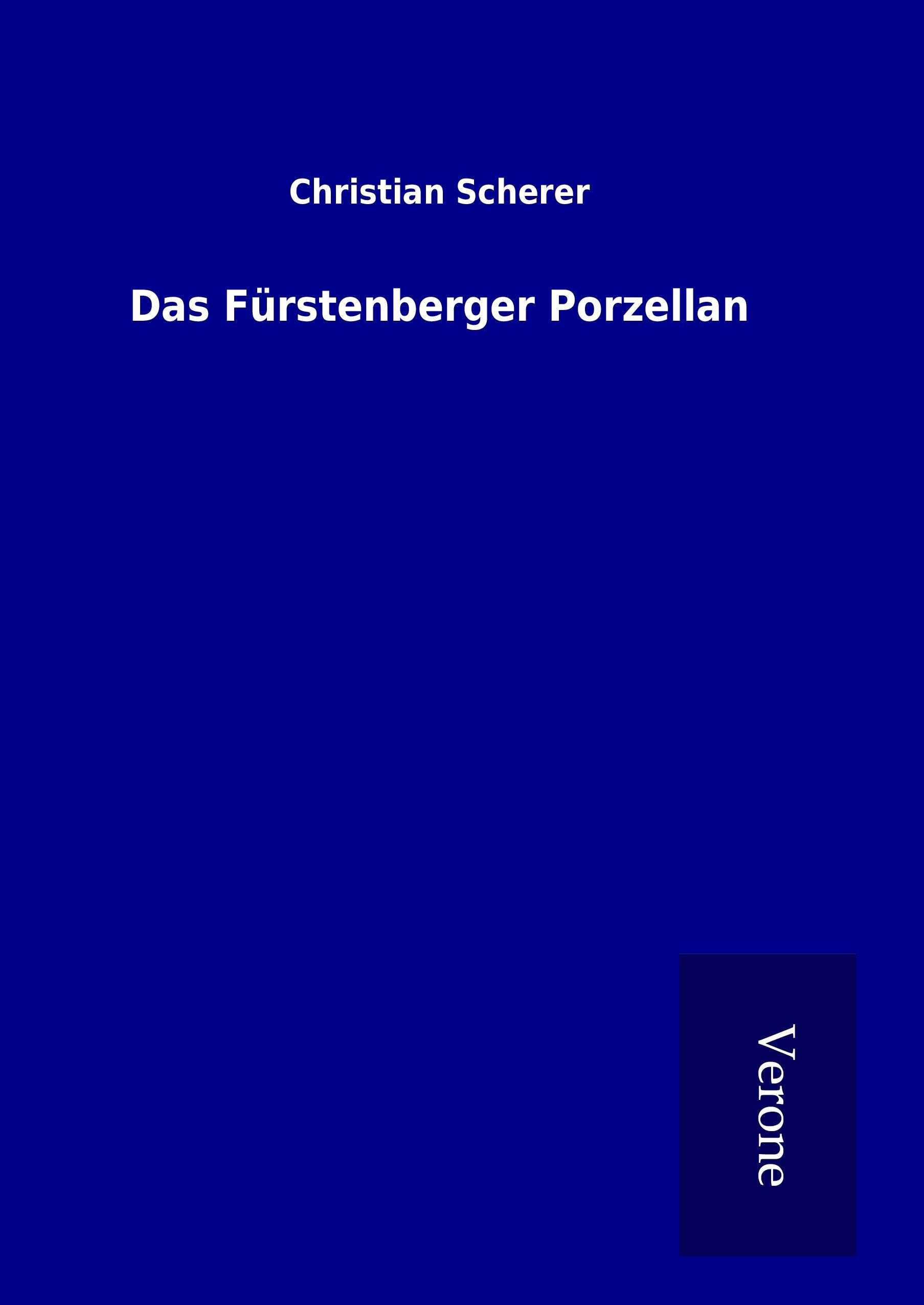 Das Fürstenberger Porzellan