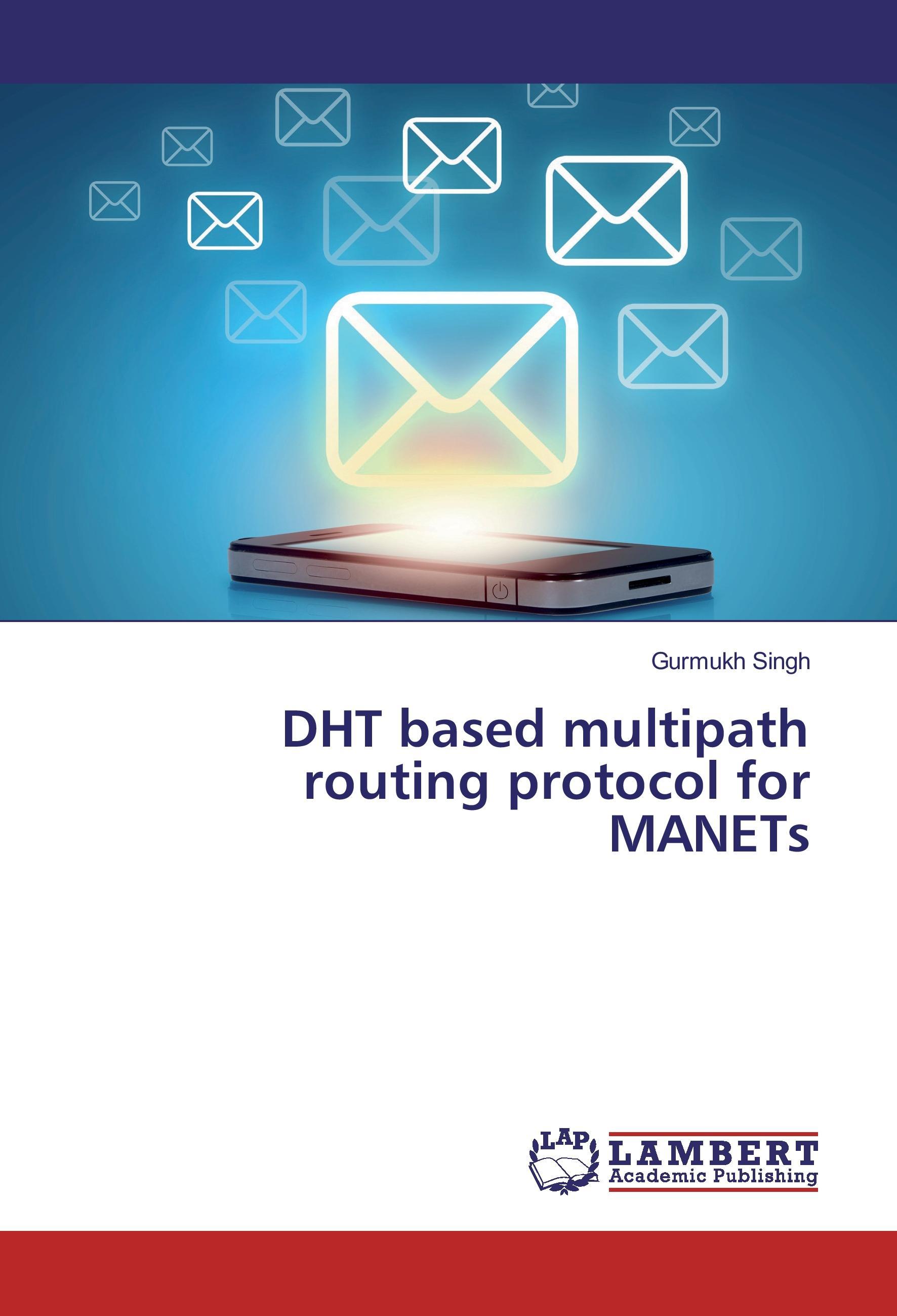 DHT based multipath routing protocol for MANETs