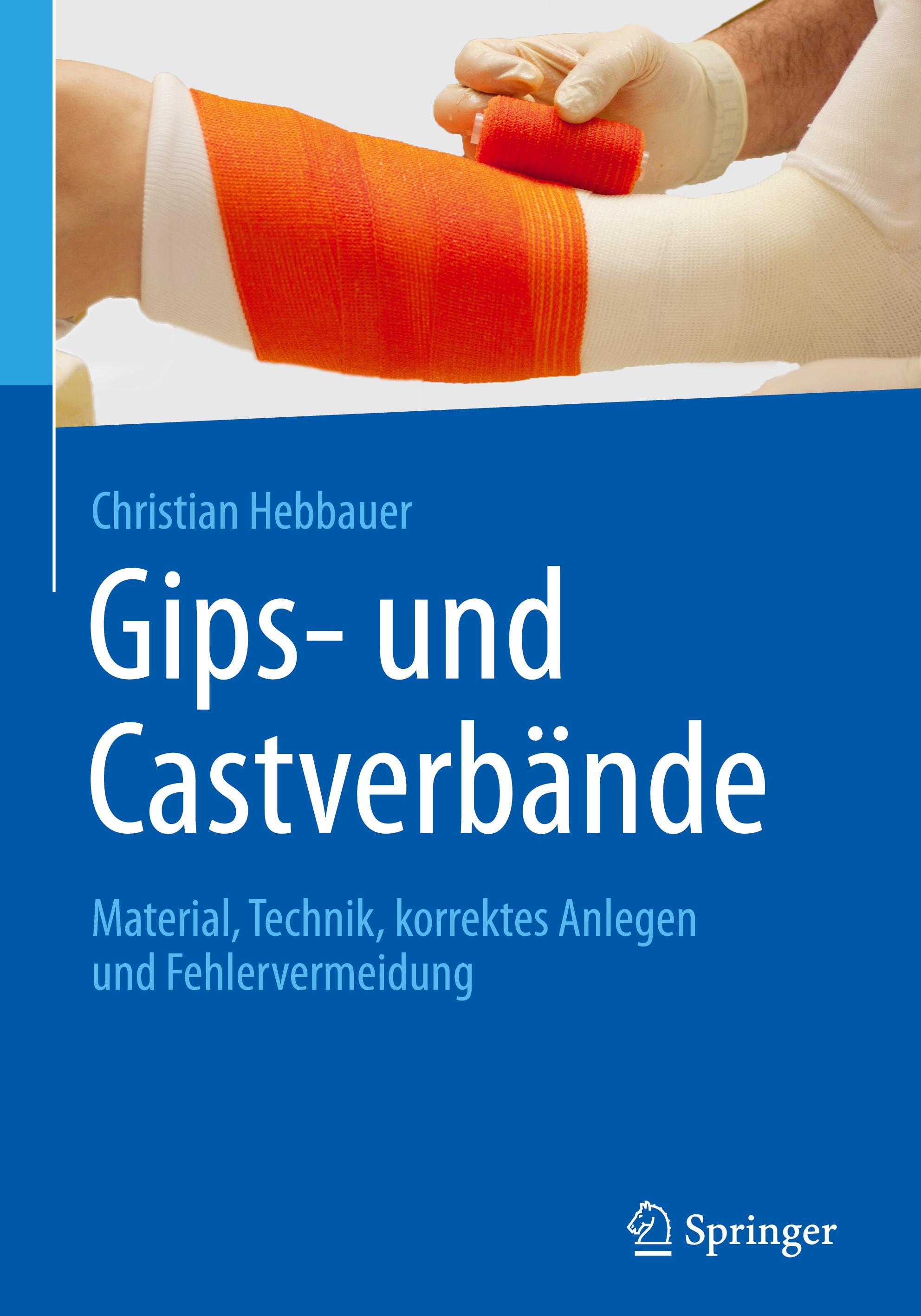 Gips- und Castverbände