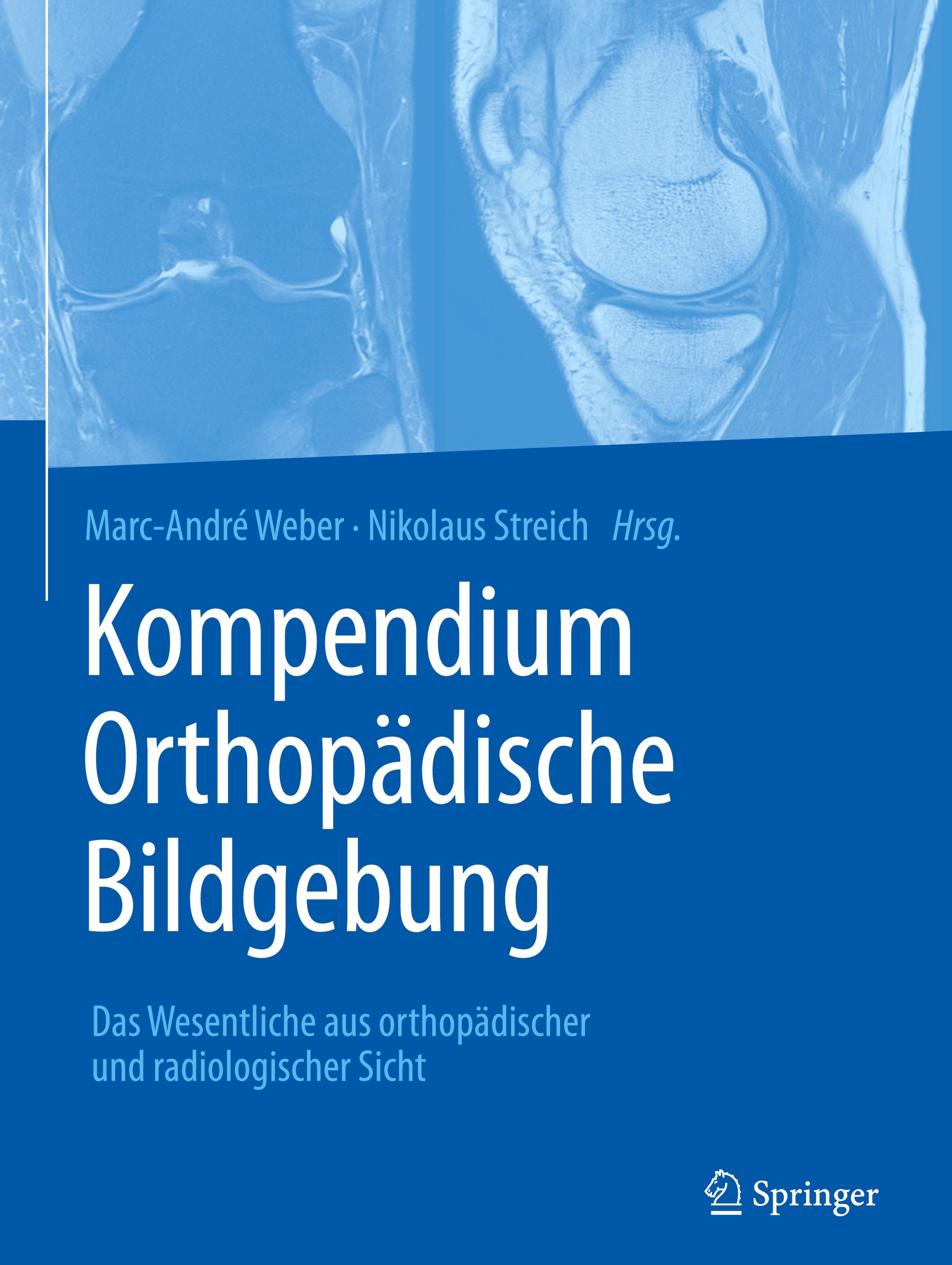 Kompendium Orthopädische Bildgebung