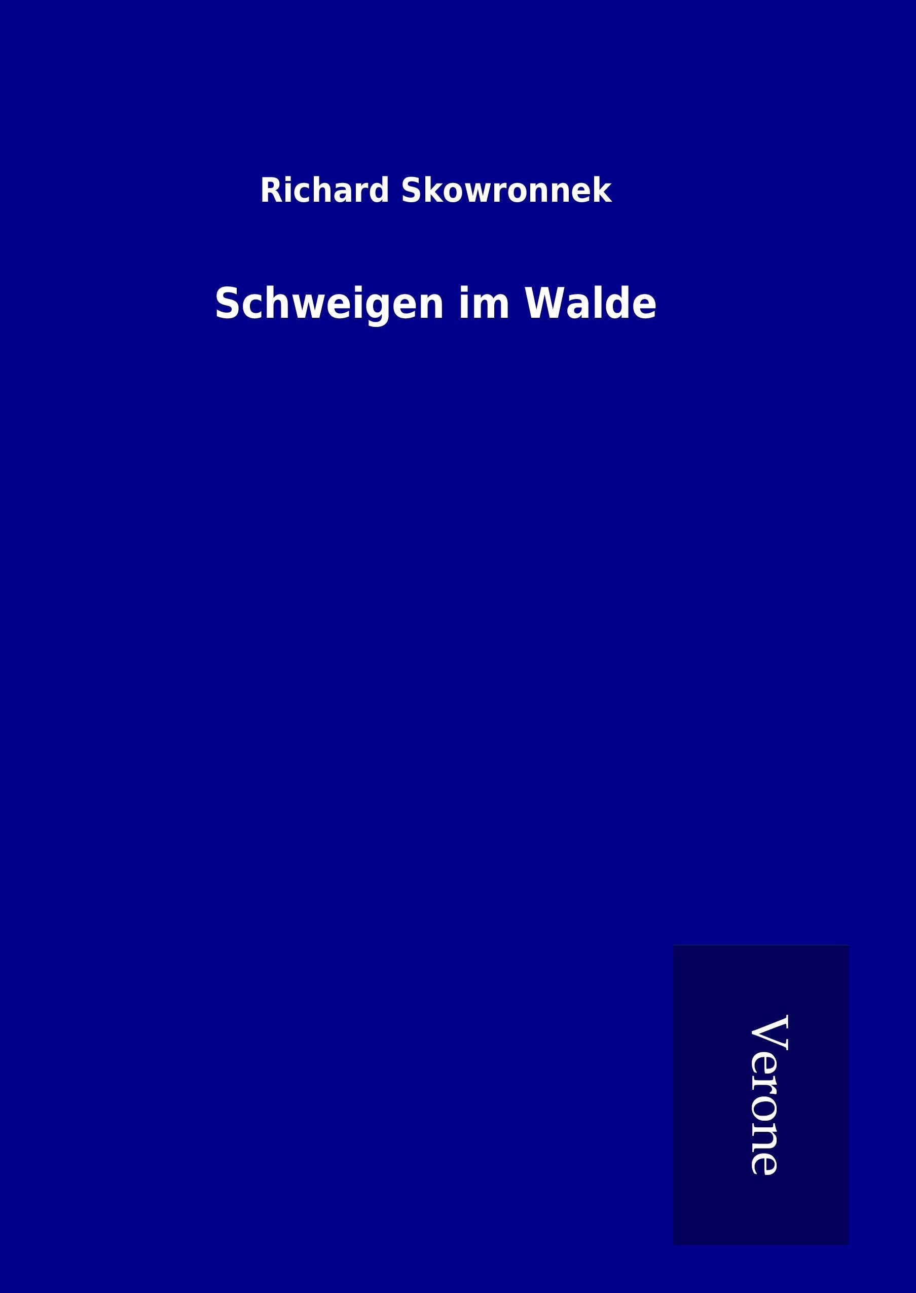 Schweigen im Walde