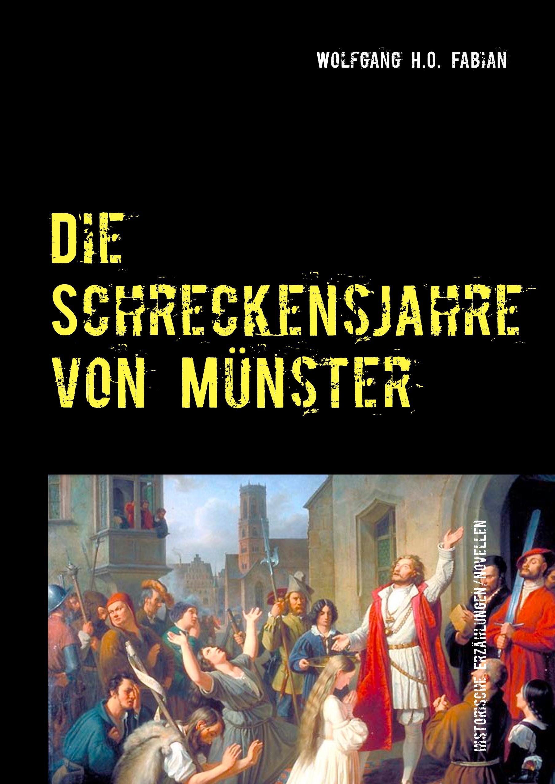 Die Schreckensjahre in Münster