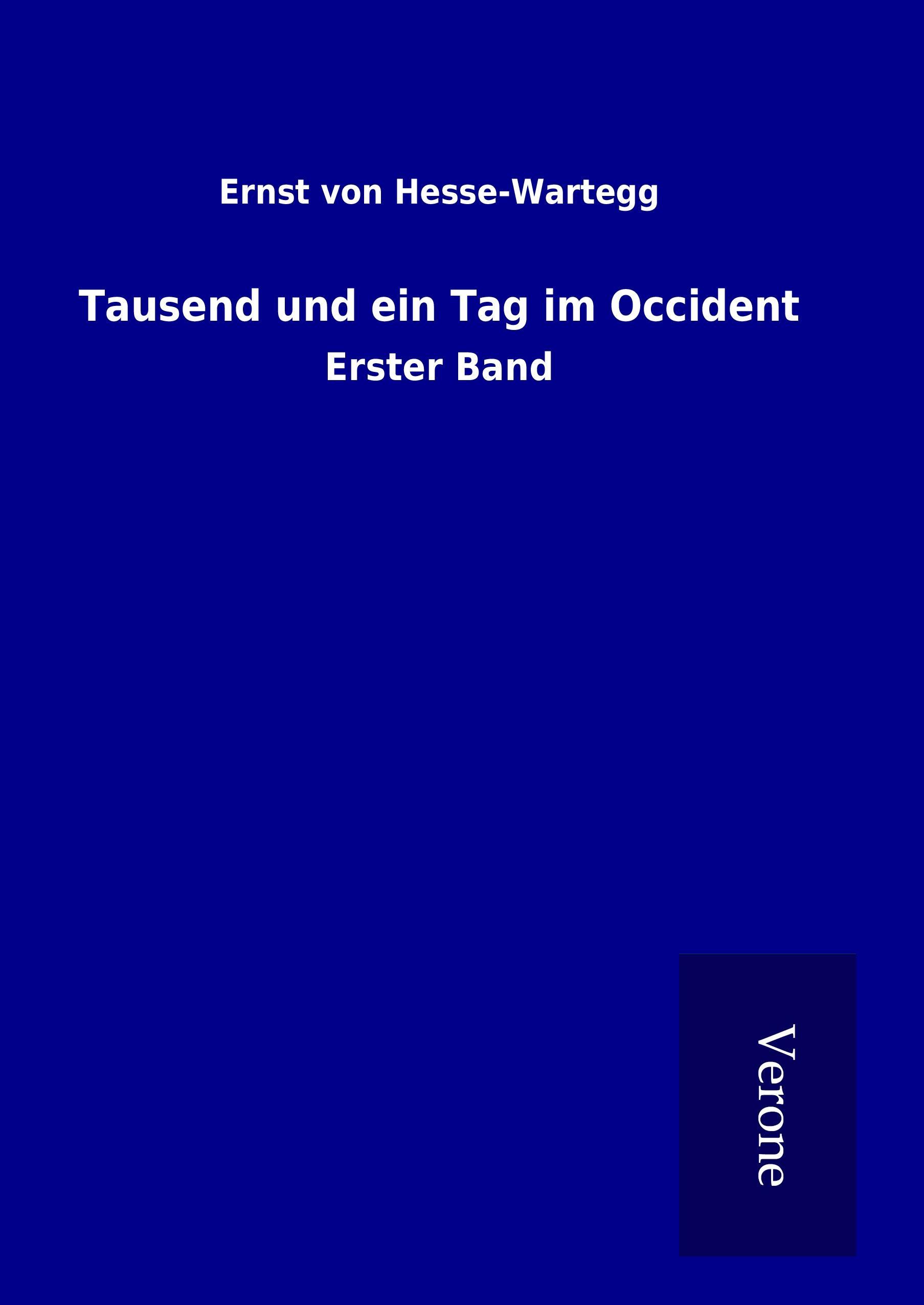 Tausend und ein Tag im Occident