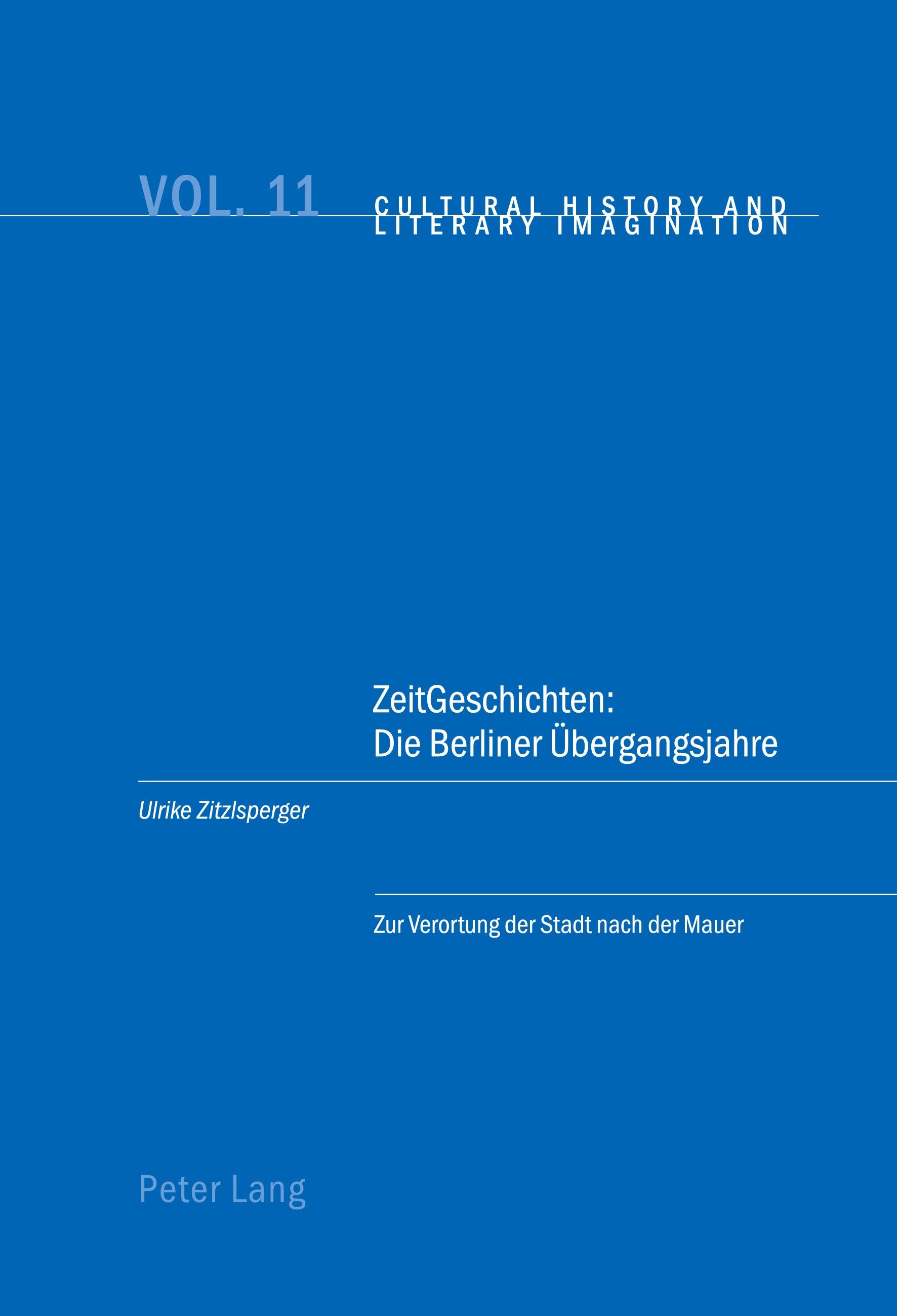 ZeitGeschichten: Die Berliner Übergangsjahre