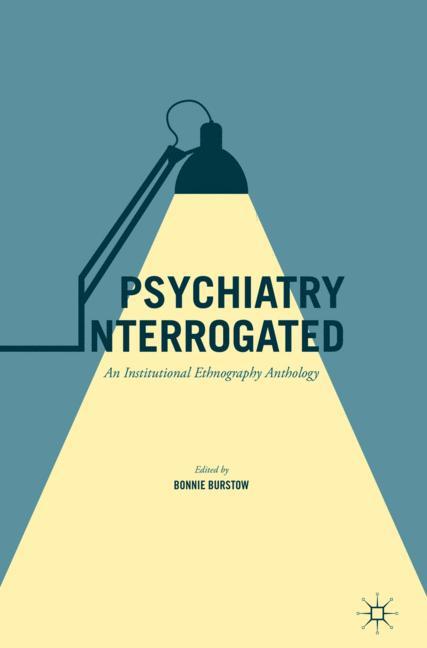 Psychiatry Interrogated