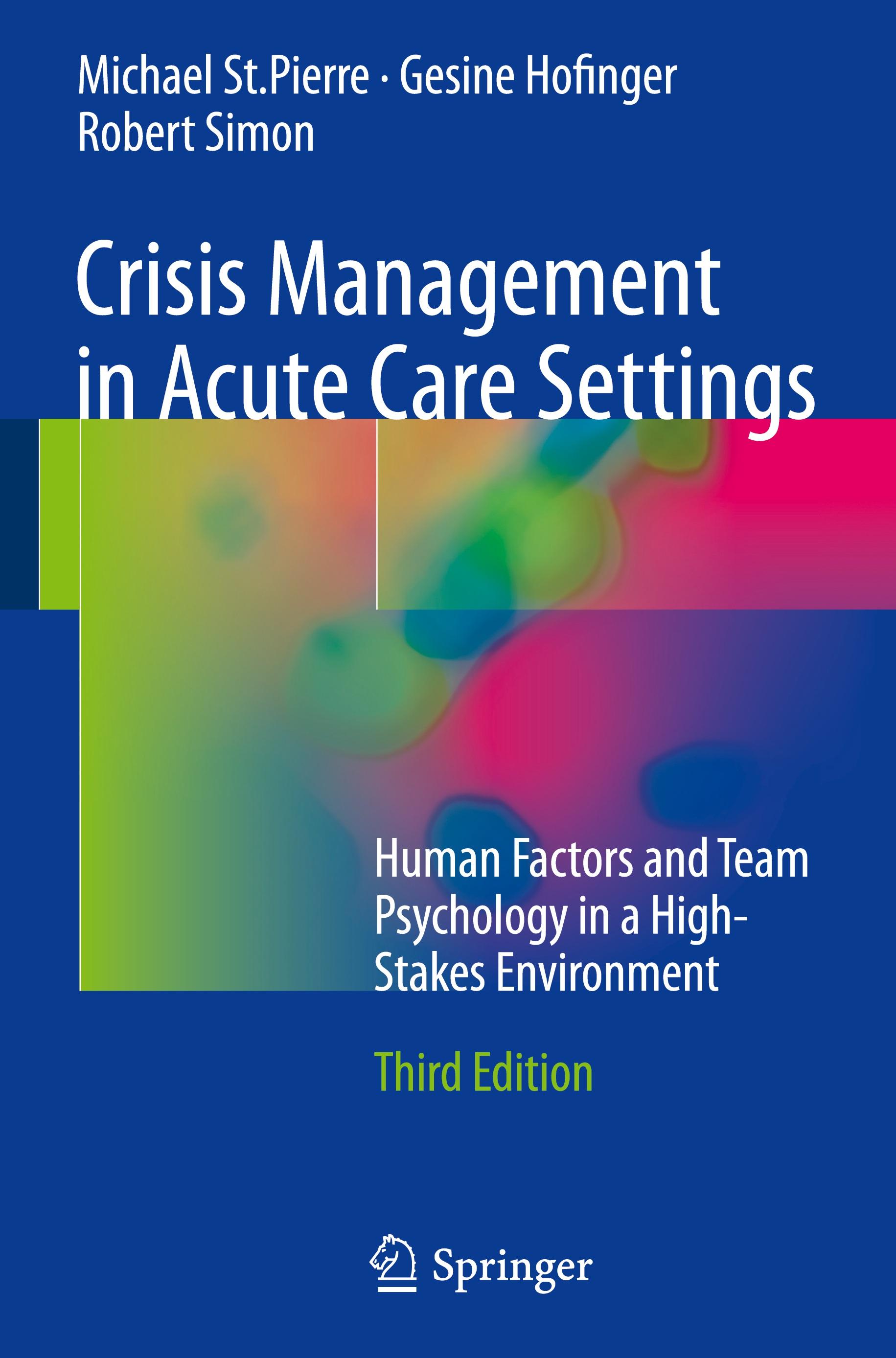 Crisis Management in Acute Care Settings