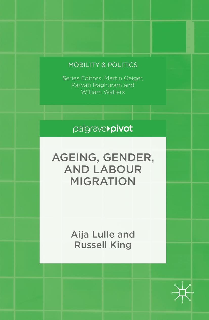 Ageing, Gender, and Labour Migration