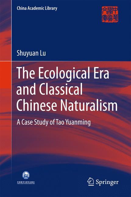 The Ecological Era and Classical Chinese Naturalism