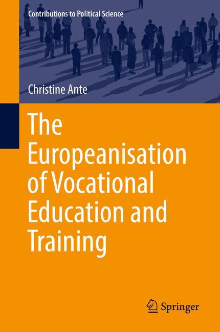 The Europeanisation of Vocational Education and Training