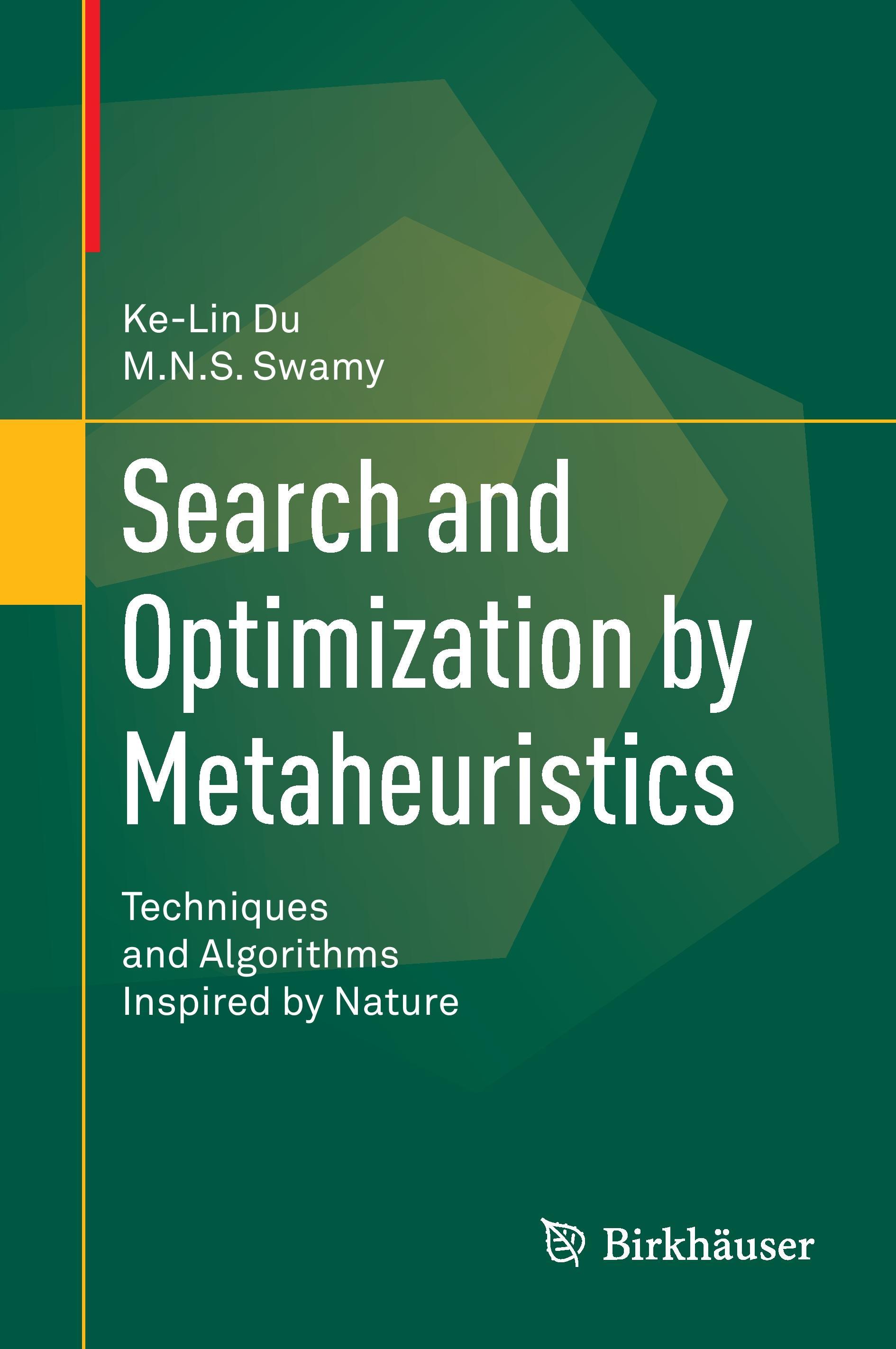 Search and Optimization by Metaheuristics