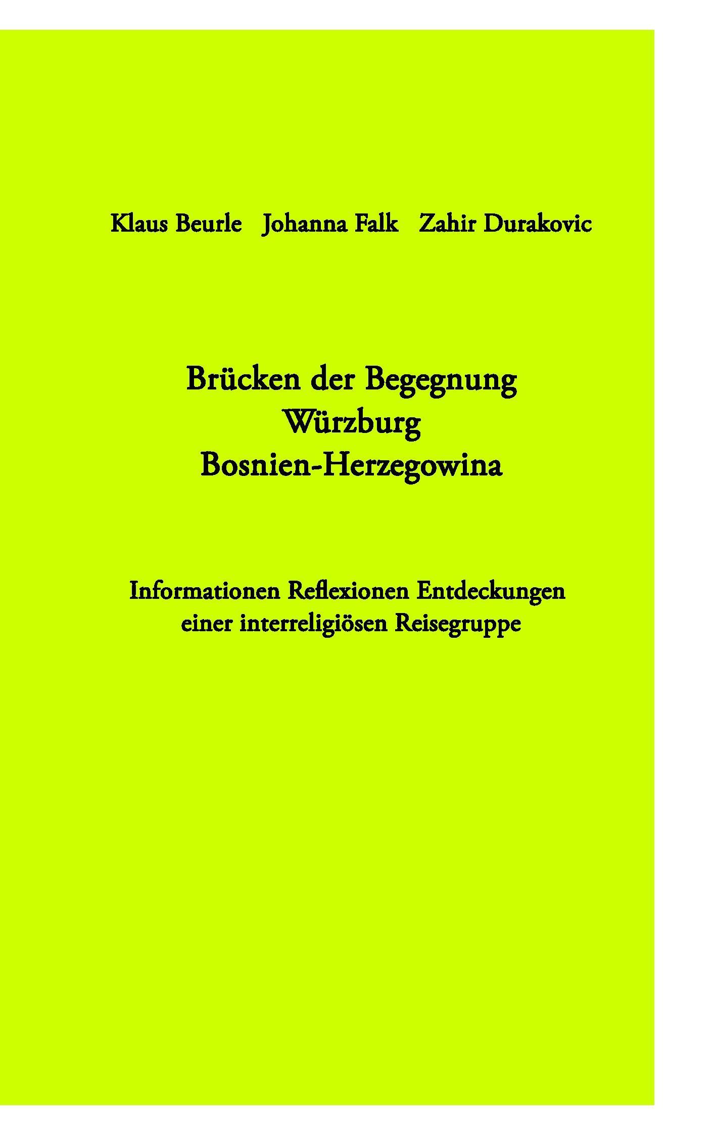 Brücken der Begegnung Würzburg Bosnien-Herzegowina