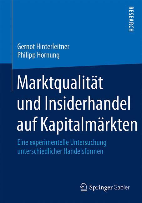 Marktqualität und Insiderhandel auf Kapitalmärkten